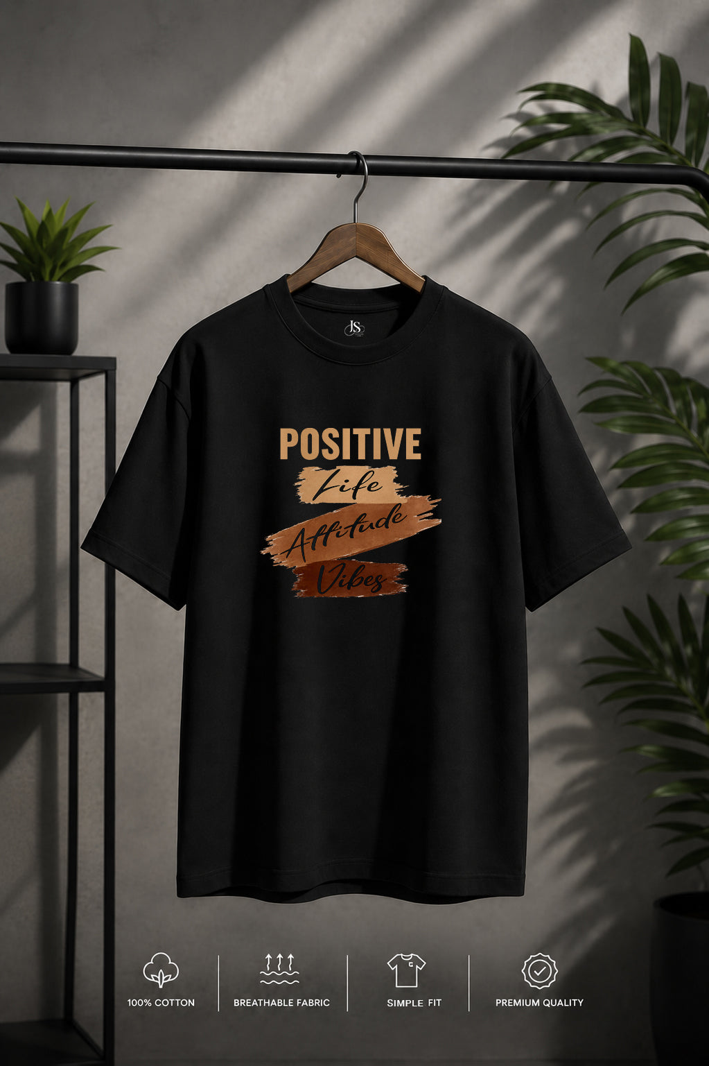 JS Fashion Lab Premium Printed Positive Vibe Black T-Shirt Multi Desgin | 100% Cotton | Streetwear