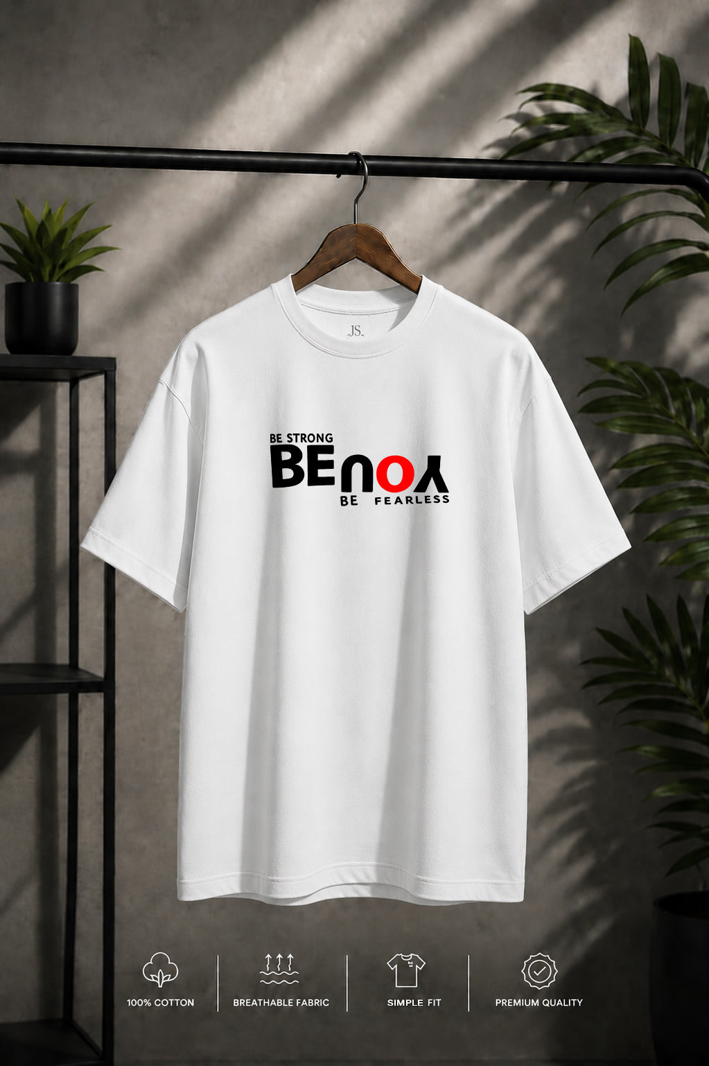 JS Fashion Lab Premium Printed White T-Shirt Desgin Be You | 100% Cotton | Streetwear